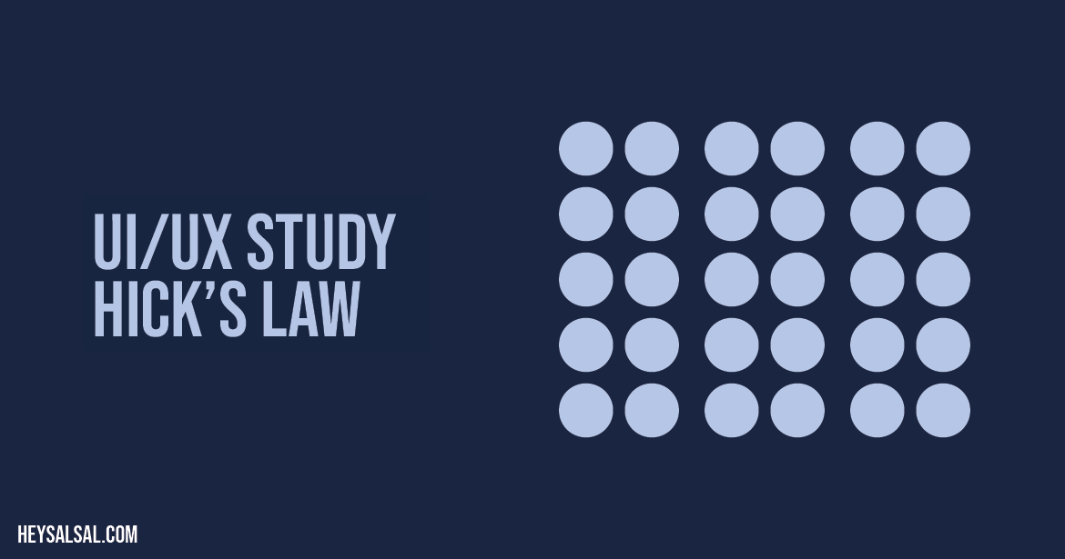 Fundamental Law of UX - Hick Law