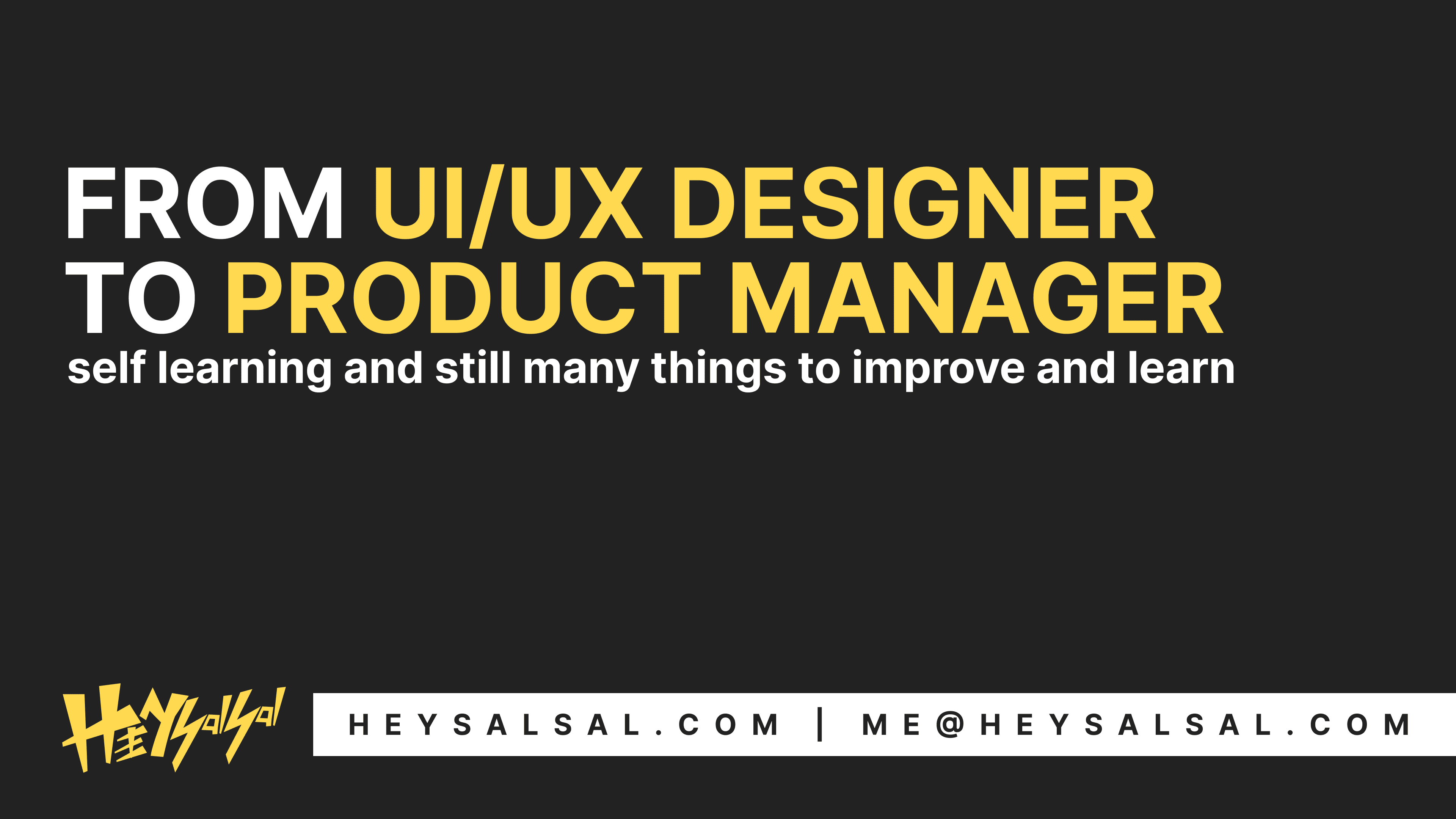 How I became Product Manager after being a UI/UX Designer