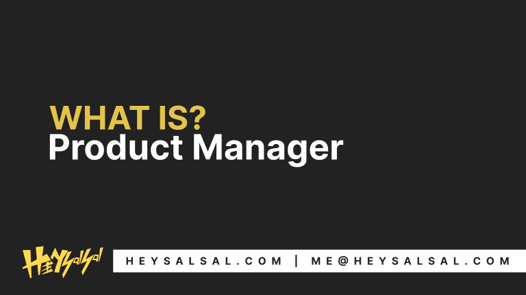 Mehamahi secara komplit mengenai Product Manager